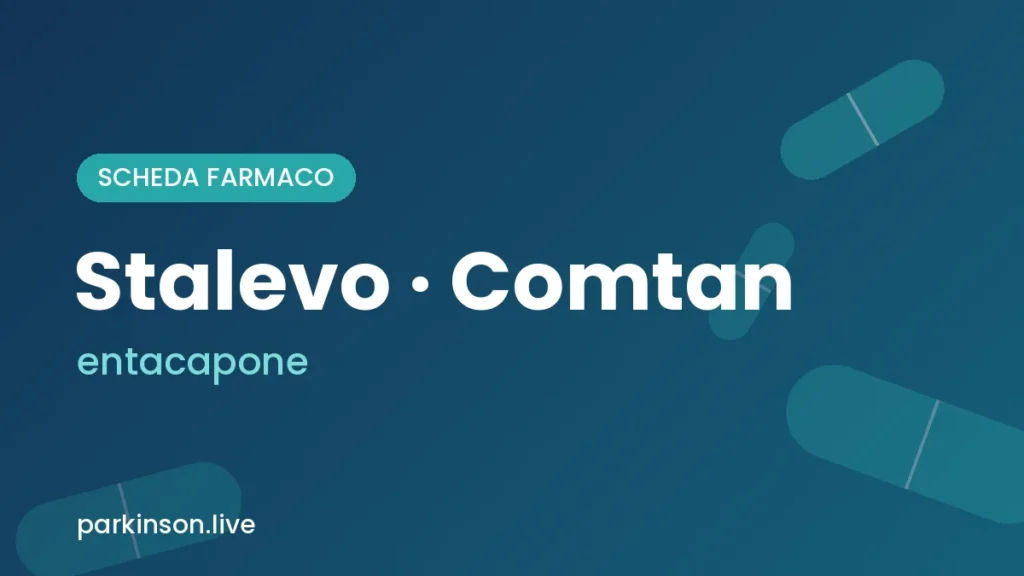 Scheda farmaco Stalevo e Comtan (entacapone) – Parkinson.live