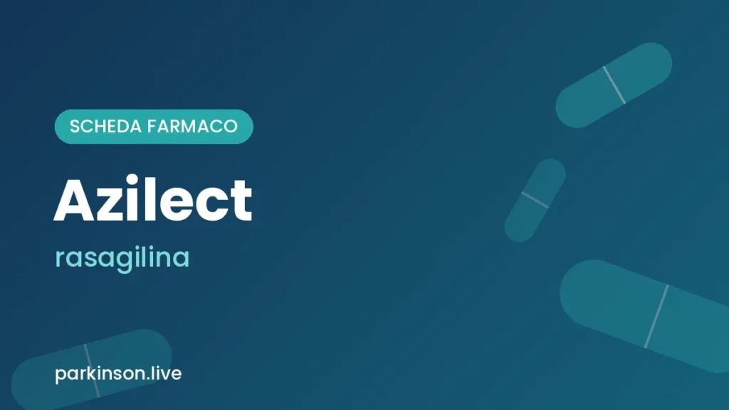 Scheda farmaco Azilect (rasagilina) – Parkinson.live